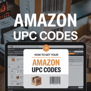 how-to-get-your-amazon-upc-codes