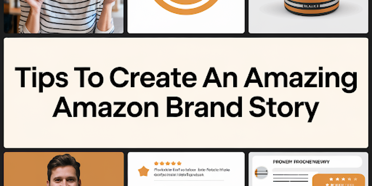 Tips to create an amazing Amazon brand Story